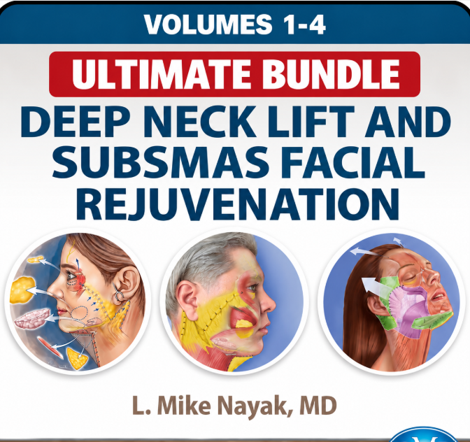 QMP Deep Neck Lift and SubSMAS Facial Rejuvenation Volumes 1–4 Ultimate Bundle 2026 – L. Mike Nayak, MD